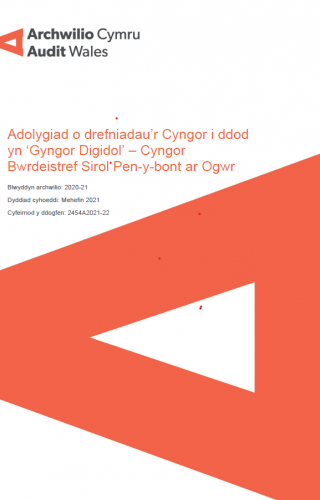 Cyngor Bwrdeistref Sirol Pen-y-bont ar Ogwr – Adolygiad o drefniadau’r Cyngor i ddod yn ‘Gyngor Digidol’: clawr adroddiad yn dangos logo Archwilio Cymruu Archwilydd Cyffredinol Cymru.
